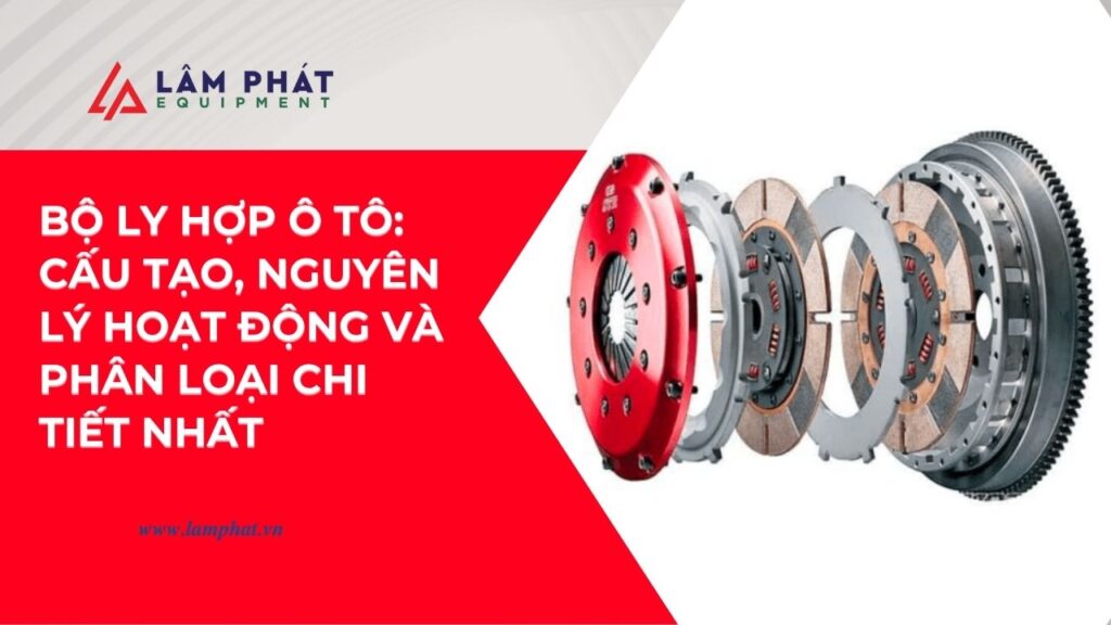 Bạn có thực sự hiểu hết về bộ ly hợp? Hầu hết tài xế đều bỏ qua chi tiết quan trọng này khi vận hành xe.