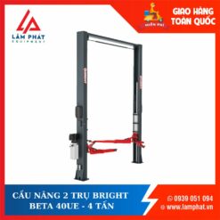 CẦU NÂNG 2 TRỤ GIẰNG TRÊN BRIGHT BETA 40UE - 4 TẤN, GIẬT 1 BÊN