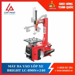 MÁY RA VÀO LỐP XE Ô TÔ, KÈM BỘ HỖ TRỢ BRIGHT LC-890N+240 CÔNG NGHỆ ITALY