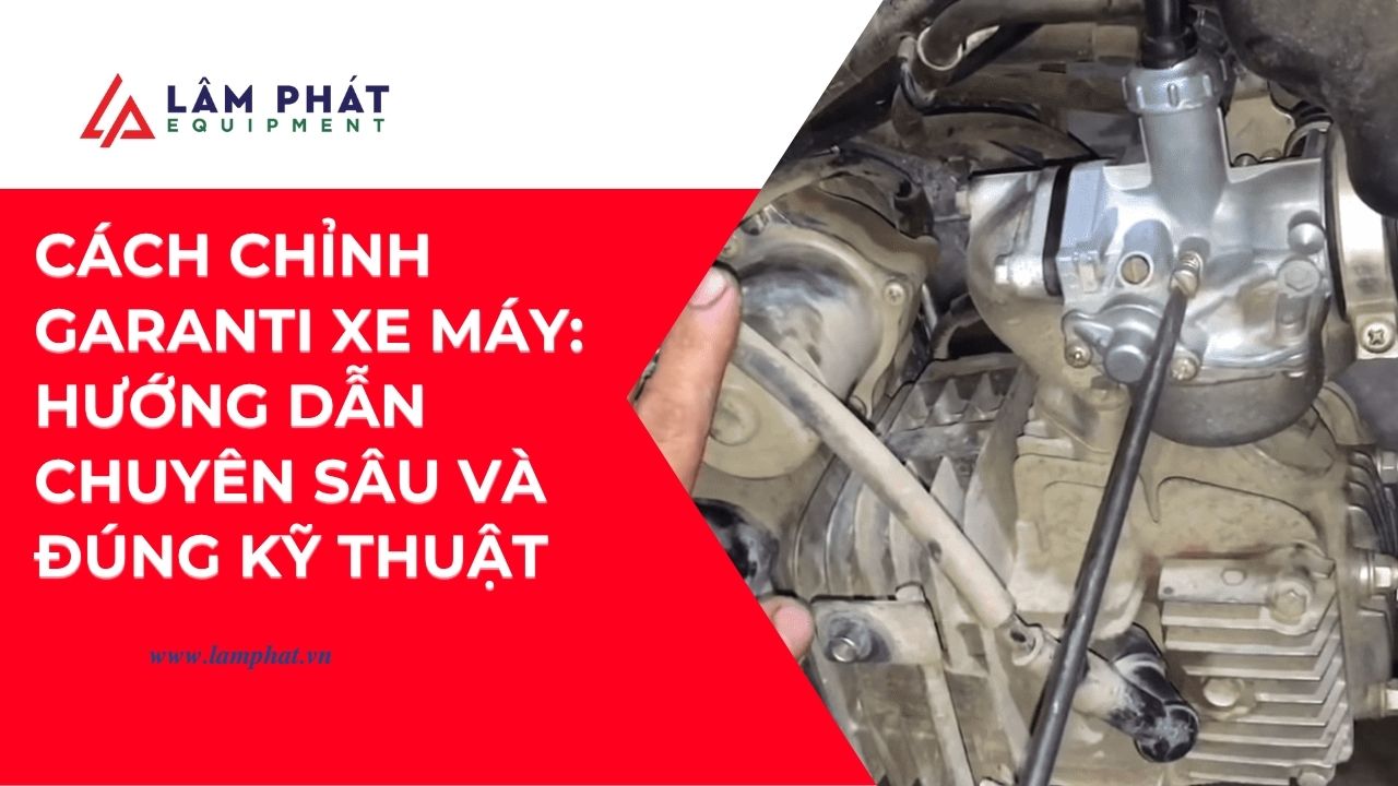 Garanti sai khiến xe hao xăng, khó nổ? Xem ngay cách điều chỉnh garanti đúng chuẩn từ chuyên gia, giúp xe hoạt động mượt mà và bền bỉ hơn!