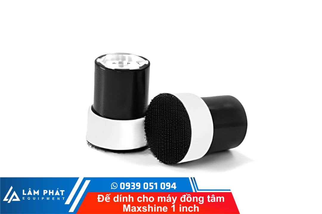 Bộ sản phẩm Đế dính cho máy đồng tâm Maxshine 1 inch