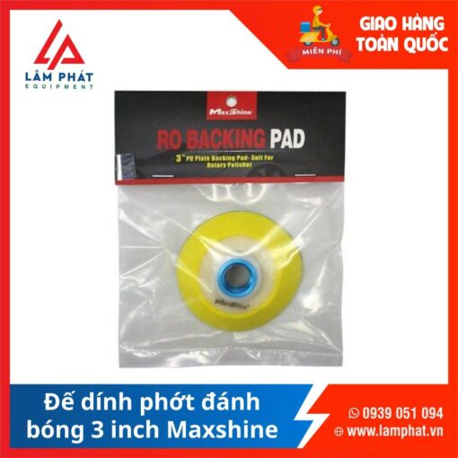Đế dính phớt đánh bóng 3 inch Maxshine